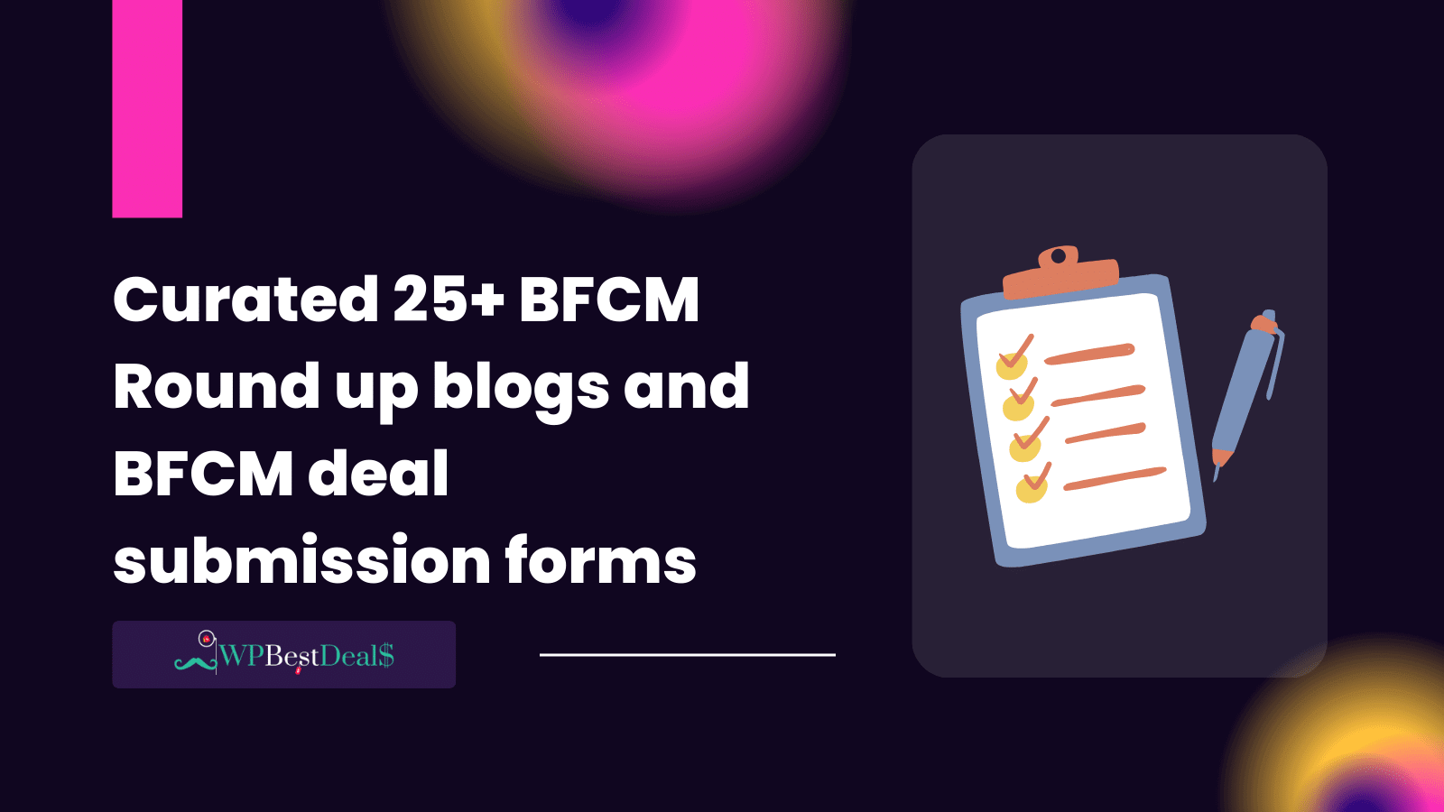 25+ BFCM Round up blogs and BFCM deal submission forms 5 Curated 25+ BFCM Round up blogs and BFCM deal submission forms