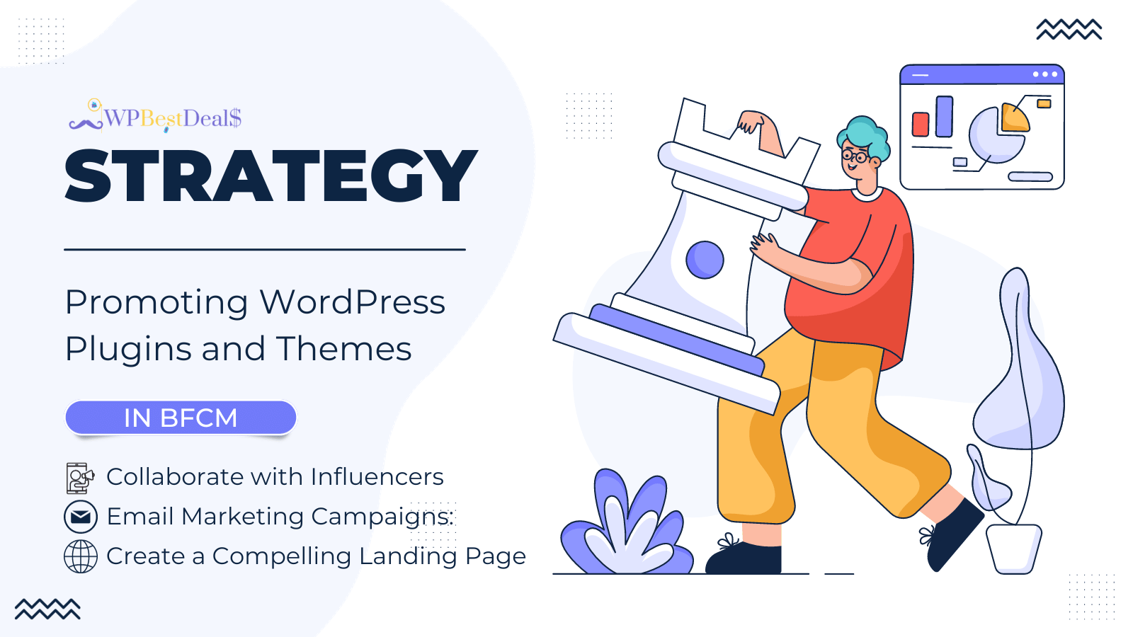Strategies for Promoting WordPress Plugins and Themes Strategies for Promoting WordPress Plugins and Themes